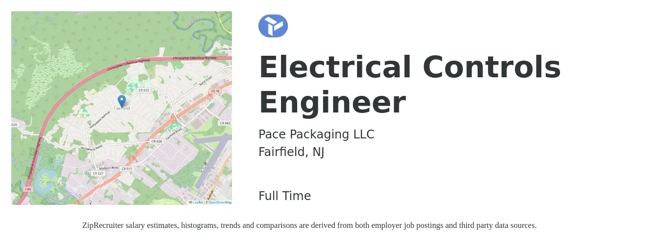 Pace Packaging LLC job posting for a Electrical Controls Engineer in Fairfield, NJ with a salary of $81,600 to $109,100 Yearly with a map of Fairfield location.