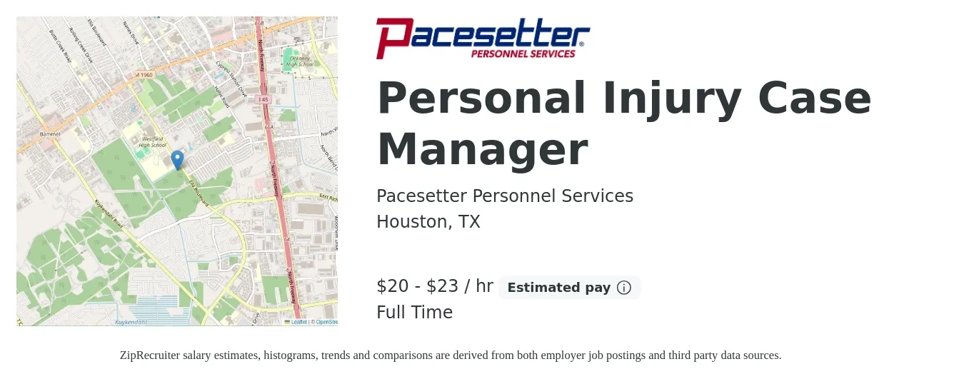 Pacesetter Personnel Services job posting for a Personal Injury Case Manager in Houston, TX with a salary of $21 to $24 Hourly with a map of Houston location.