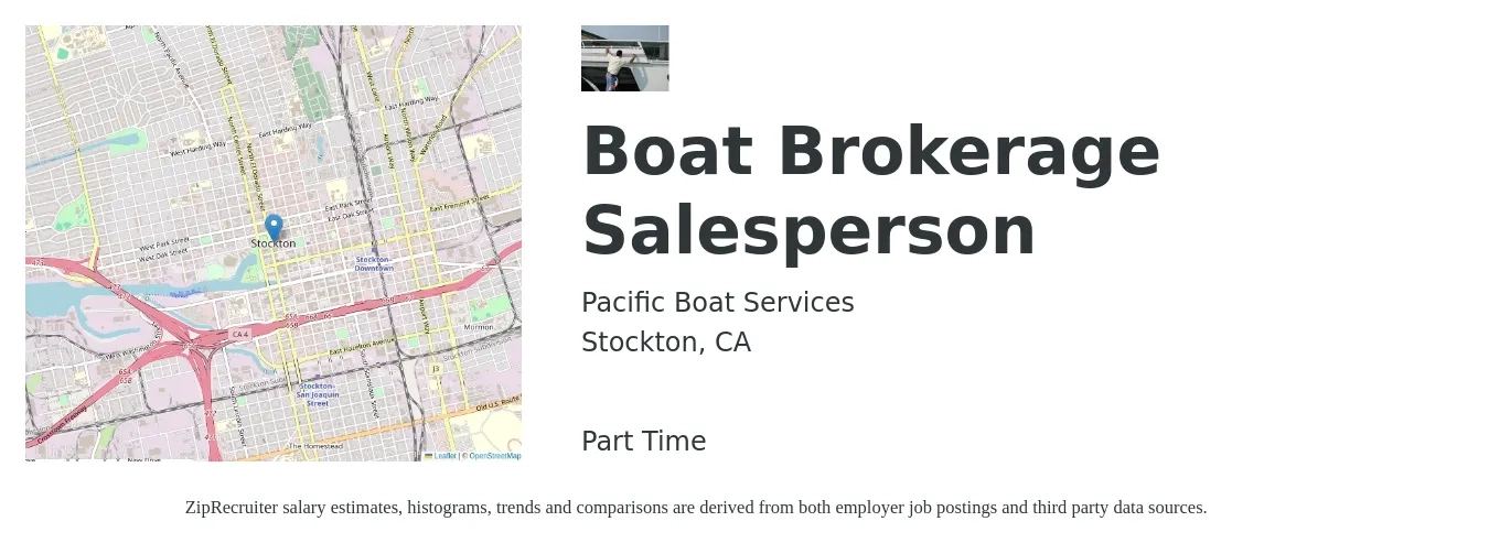 Pacific Boat Services job posting for a Boat Brokerage Salesperson in Stockton, CA with a salary of $36,900 to $68,500 Yearly with a map of Stockton location.