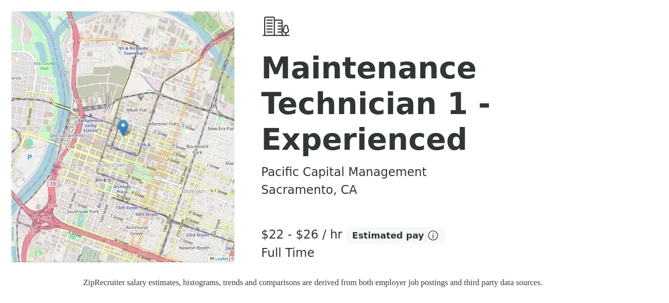 Pacific Capital Management job posting for a Maintenance Technician 1 - Experienced in Sacramento, CA with a salary of $23 to $28 Hourly with a map of Sacramento location.