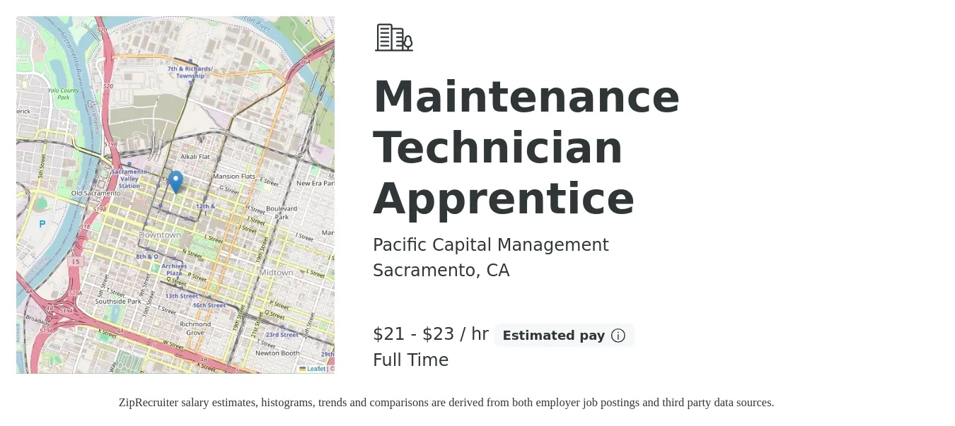 Pacific Capital Management job posting for a Maintenance Technician Apprentice in Sacramento, CA with a salary of $22 to $24 Hourly with a map of Sacramento location.