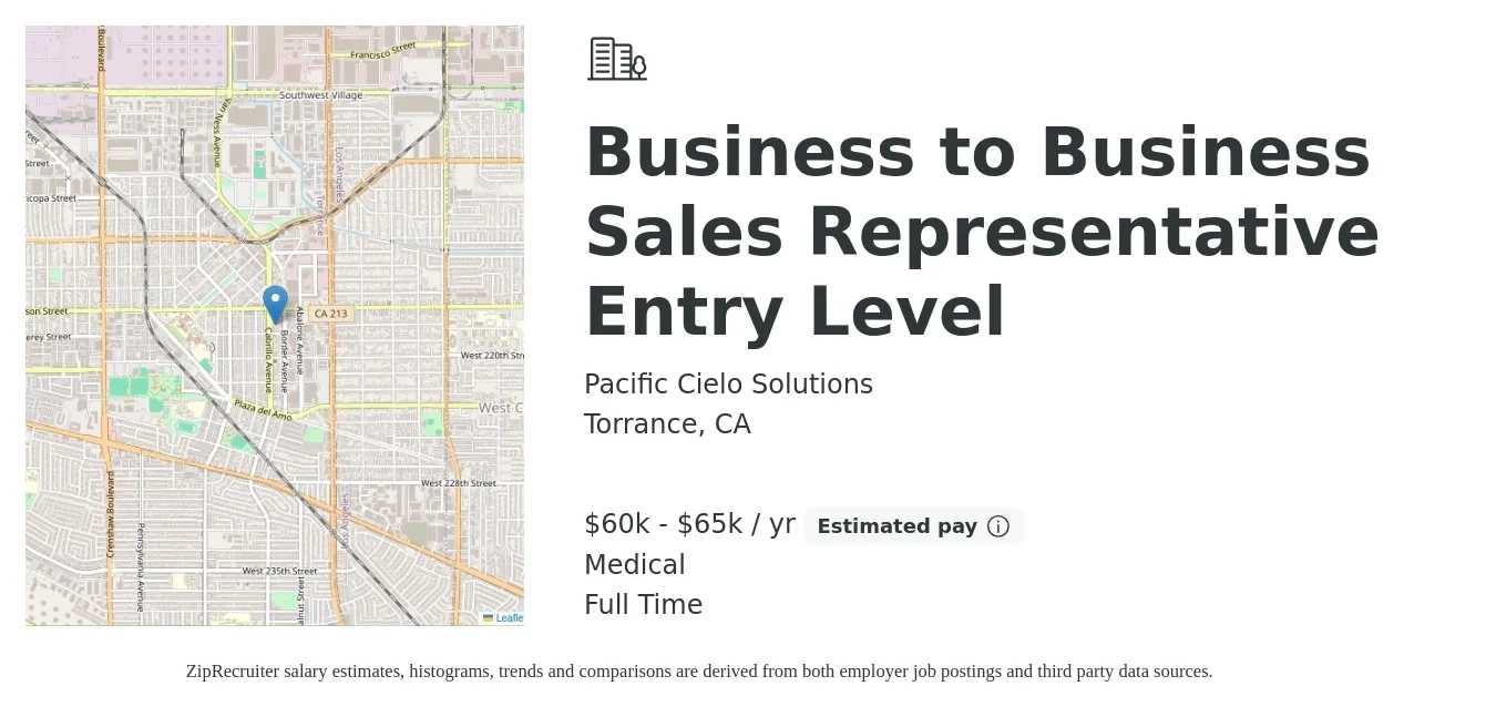 Pacific Cielo Solutions job posting for a Business to Business Sales Representative Entry Level in Torrance, CA with a salary of $60,000 to $65,000 Yearly and benefits including medical, and pto with a map of Torrance location.