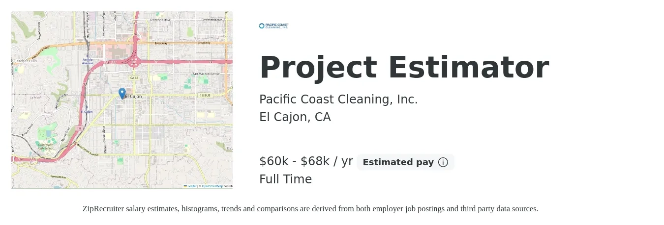 Pacific Coast Cleaning, Inc. job posting for a Project Estimator in El Cajon, CA with a salary of $60,000 to $68,000 Yearly with a map of El Cajon location.