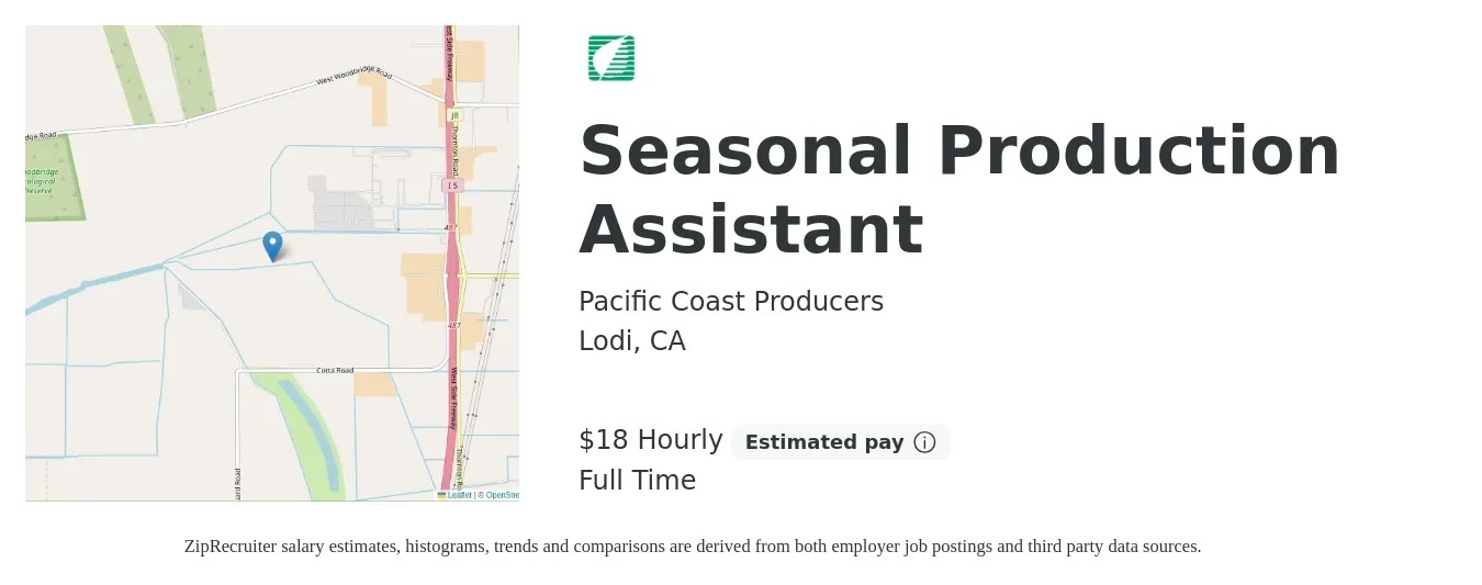 Pacific Coast Producers job posting for a Seasonal Production Assistant in Lodi, CA with a salary of $20 Hourly with a map of Lodi location.
