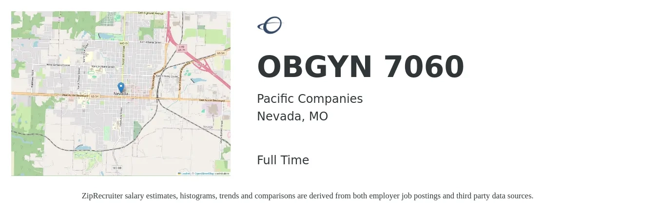 Pacific Companies job posting for a OBGYN 7060 in Nevada, MO with a salary of $109 to $118 Hourly with a map of Nevada location.