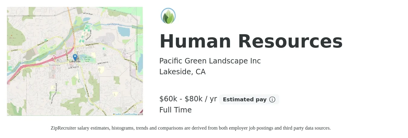 Pacific Green Landscape Inc job posting for a Human Resources in Lakeside, CA with a salary of $60,000 to $80,000 Yearly with a map of Lakeside location.