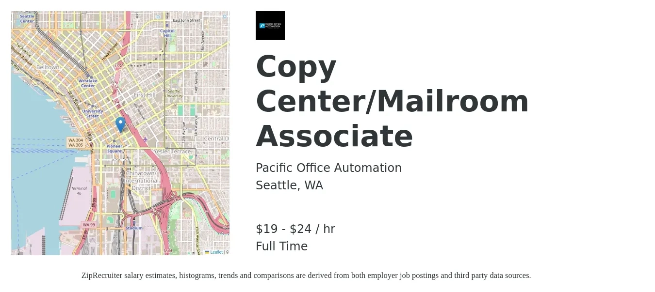 Pacific Office Automation job posting for a Copy Center/Mailroom Associate in Seattle, WA with a salary of $20 to $25 Hourly with a map of Seattle location.