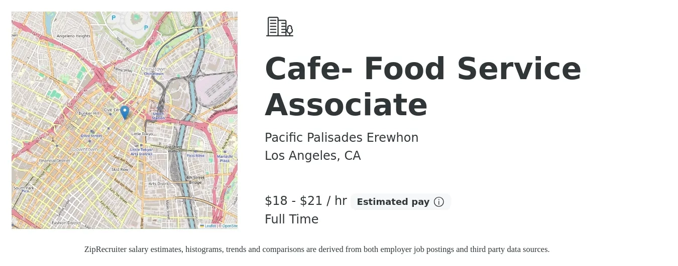 Pacific Palisades Erewhon job posting for a Cafe- Food Service Associate in Los Angeles, CA with a salary of $19 to $22 Hourly with a map of Los Angeles location.