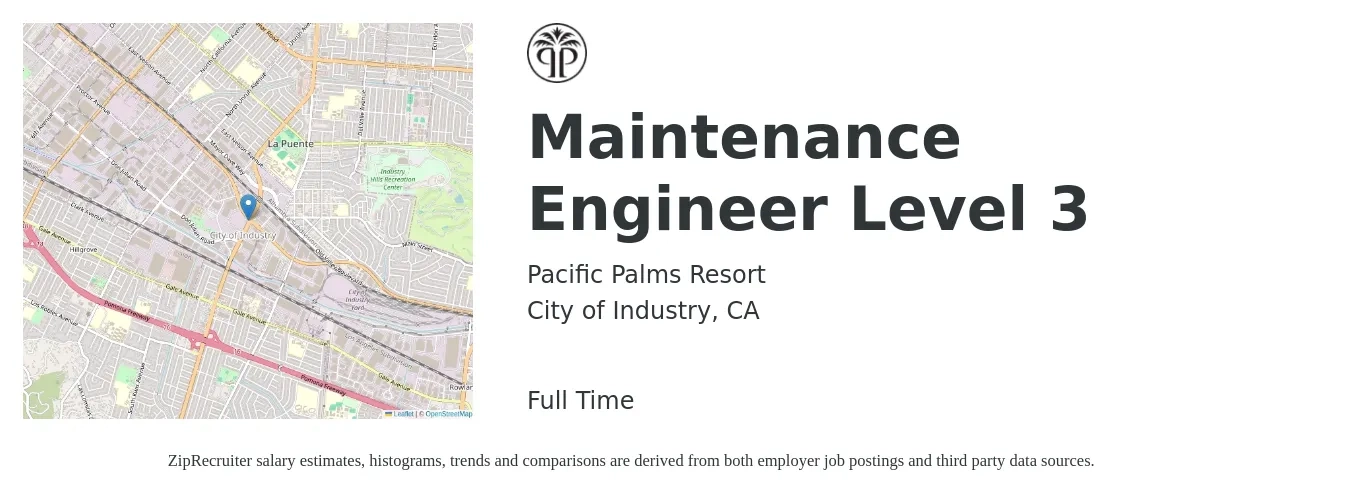 Pacific Palms Resort job posting for a Maintenance Engineer Level 3 in City of Industry, CA with a salary of $18 to $33 Hourly with a map of City of Industry location.