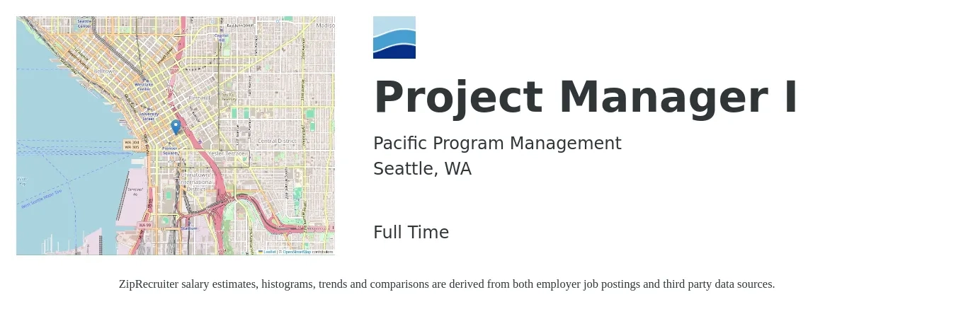 Pacific Program Management job posting for a Project Manager I in Seattle, WA with a salary of $85,400 to $128,600 Yearly with a map of Seattle location.