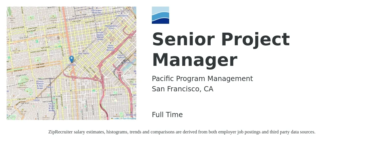 Pacific Program Management job posting for a Senior Project Manager in San Francisco, CA with a salary of $155,000 to $175,000 Yearly with a map of San Francisco location.