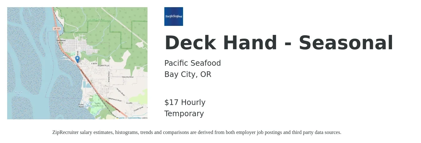 Pacific Seafood job posting for a Deck Hand - Seasonal in Bay City, OR with a salary of $18 Hourly with a map of Bay City location.