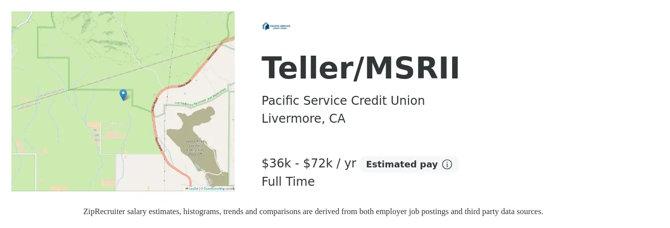 Pacific Service Credit Union job posting for a Teller/MSRII in Livermore, CA with a salary of $36,488 to $72,000 Yearly with a map of Livermore location.