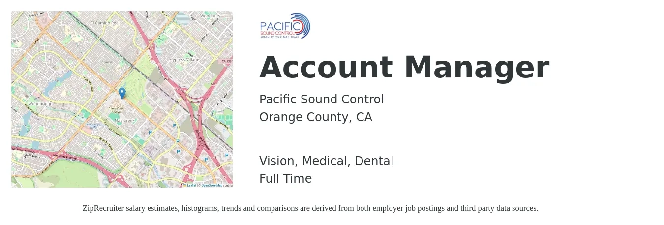 Pacific Sound Control job posting for a Account Manager in Orange County, CA with a salary of $51,400 to $84,100 Yearly and benefits including dental, medical, pto, retirement, and vision with a map of Orange County location.
