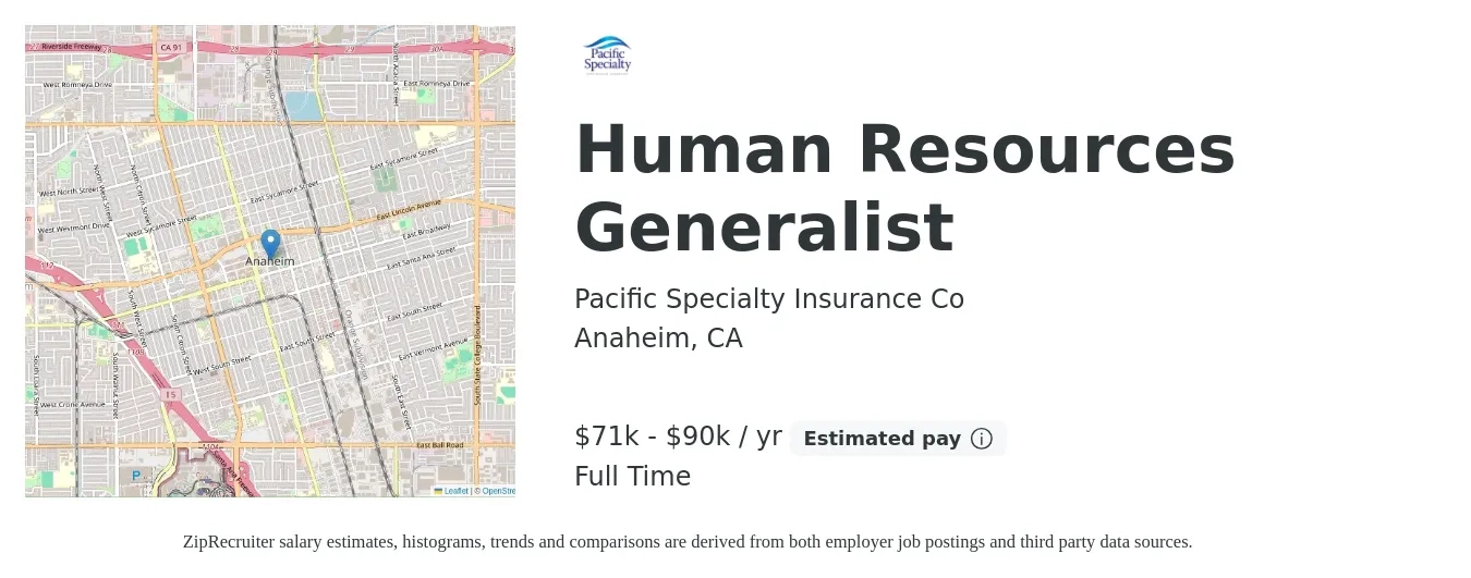 Pacific Specialty Insurance Co job posting for a Human Resources Generalist in Anaheim, CA with a salary of $71,900 to $90,000 Yearly with a map of Anaheim location.
