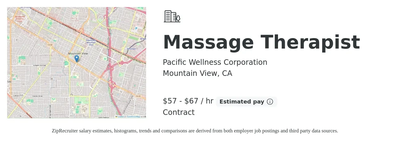 Pacific Wellness Corporation job posting for a Massage Therapist in Mountain View, CA with a salary of $60 to $70 Hourly with a map of Mountain View location.