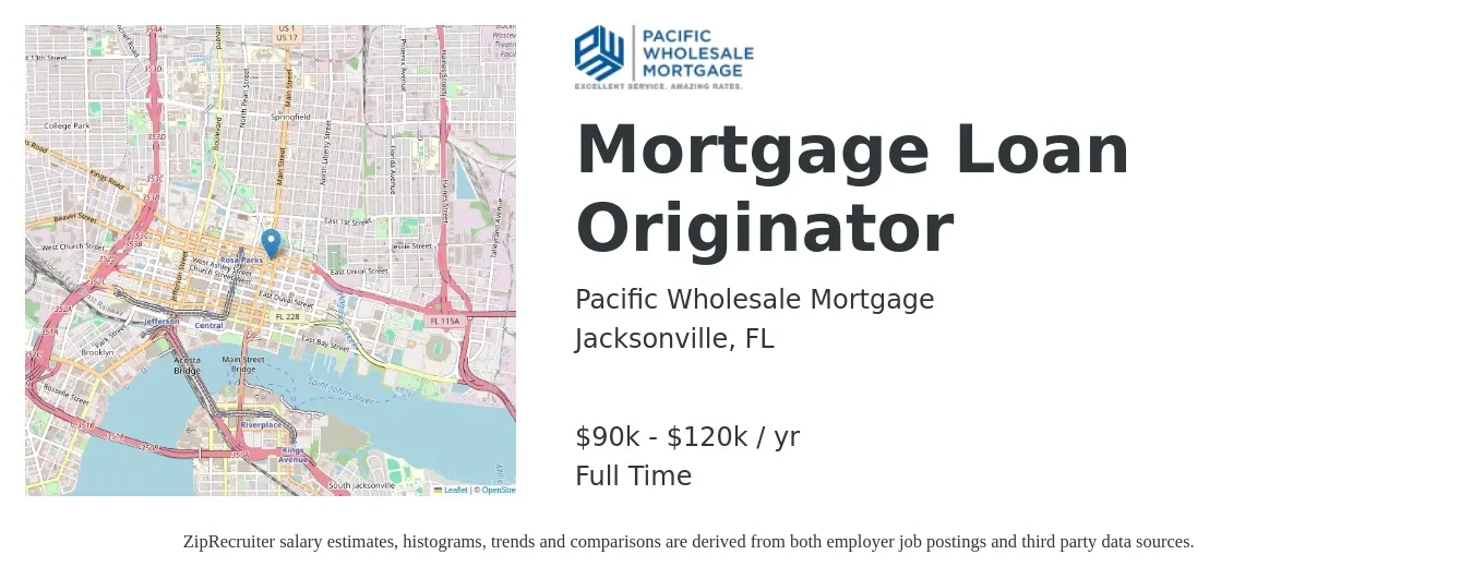 Pacific Wholesale Mortgage job posting for a Mortgage Loan Originator in Jacksonville, FL with a salary of $90,000 to $120,000 Yearly with a map of Jacksonville location.