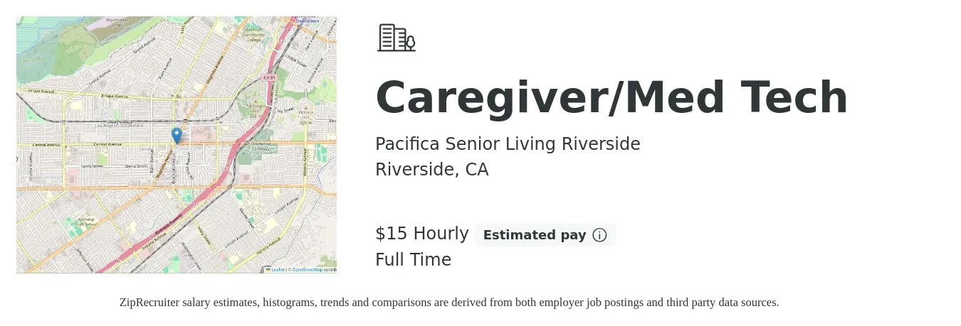 Pacifica Senior Living Riverside job posting for a Caregiver/Med Tech in Riverside, CA with a salary of $16 Hourly with a map of Riverside location.