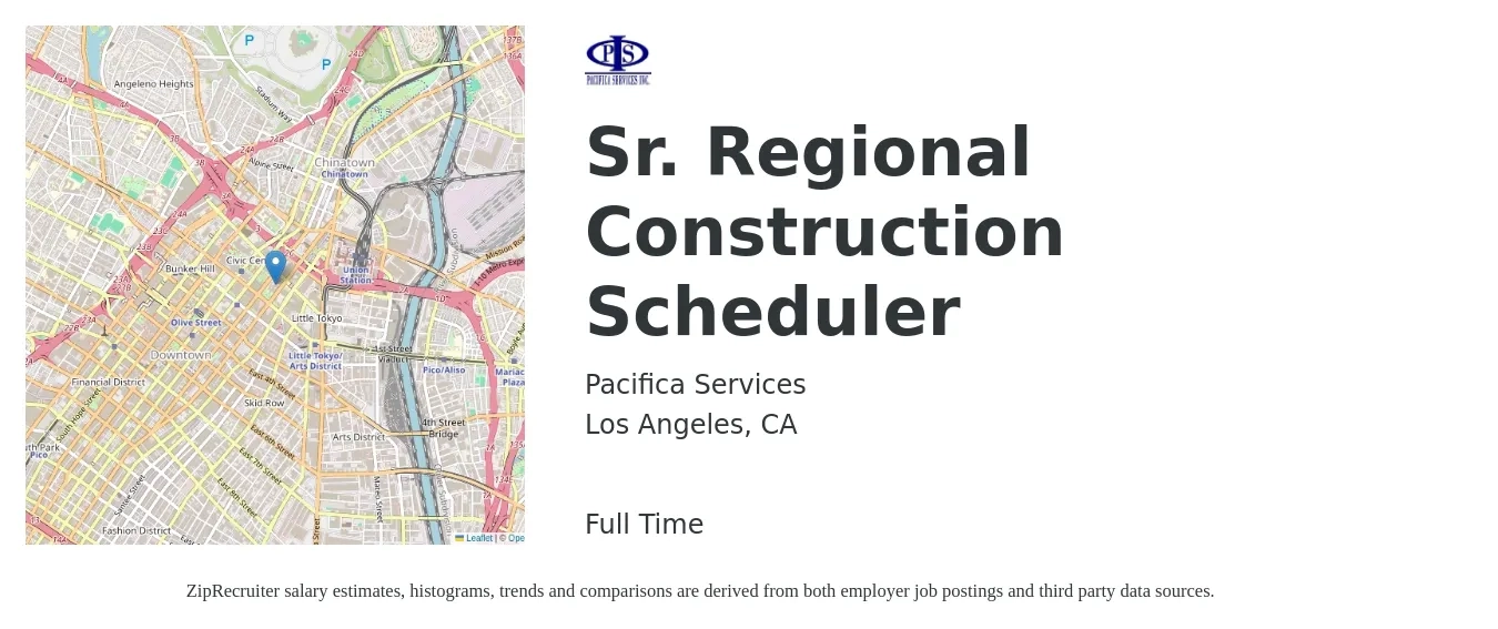 Pacifica Services job posting for a Sr. Regional Construction Scheduler in Los Angeles, CA with a salary of $68,400 to $150,900 Yearly with a map of Los Angeles location.