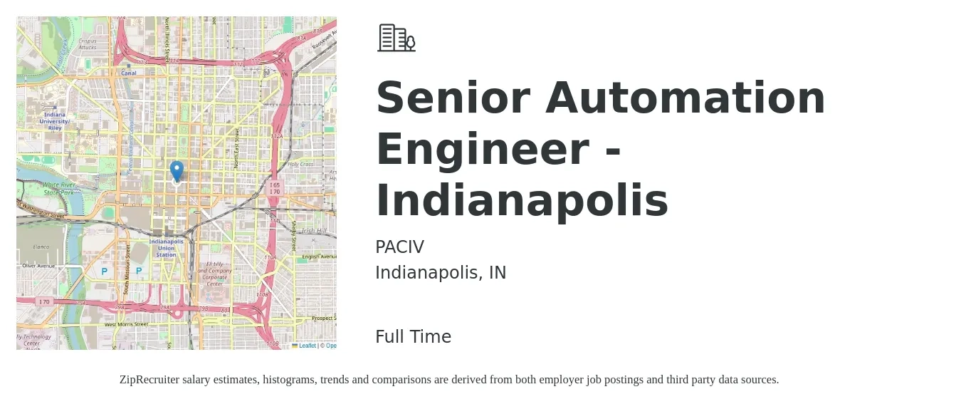 PACIV job posting for a Senior Automation Engineer - Indianapolis in Indianapolis, IN with a salary of $97,700 to $128,200 Yearly with a map of Indianapolis location.