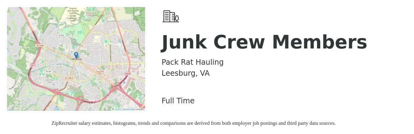 Pack Rat Hauling job posting for a Junk Crew Members in Leesburg, VA with a salary of $20 to $24 Hourly with a map of Leesburg location.