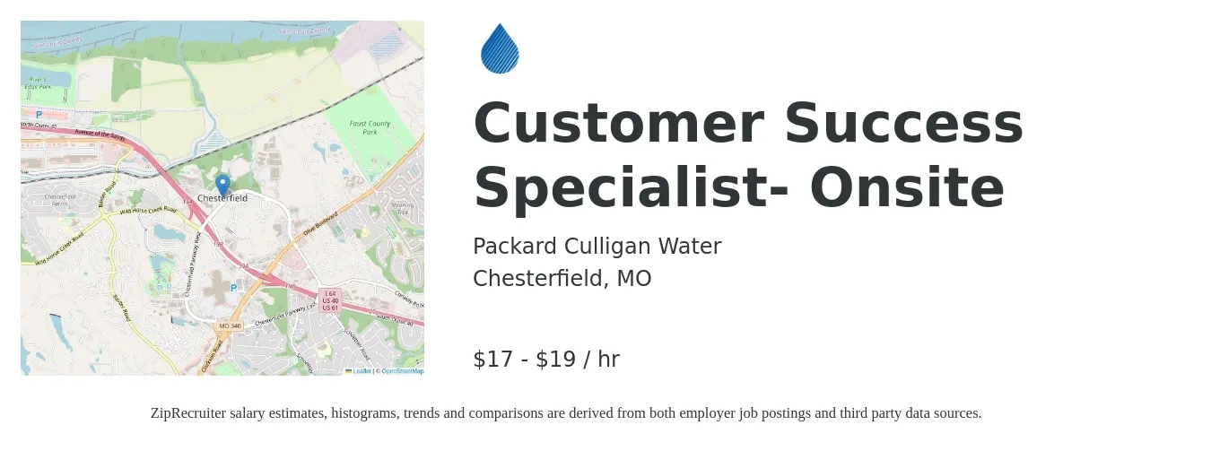 Packard Culligan Water job posting for a Customer Success Specialist- Onsite in Chesterfield, MO with a salary of $18 to $20 Hourly with a map of Chesterfield location.