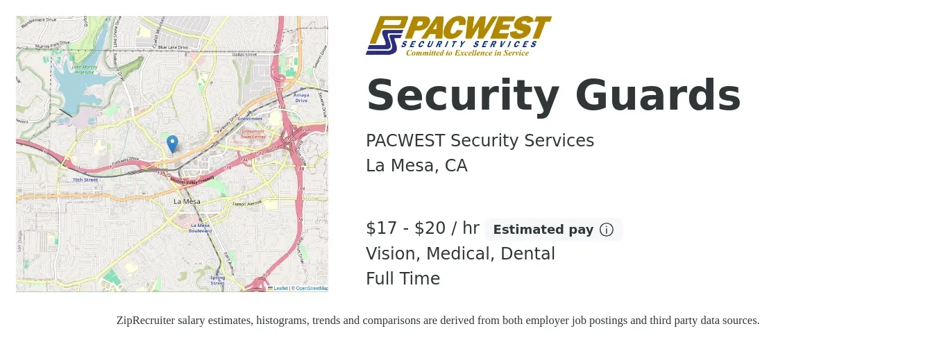 PACWEST Security Services job posting for a Security Guards in La Mesa, CA with a salary of $18 to $21 Hourly and benefits including dental, medical, and vision with a map of La Mesa location.