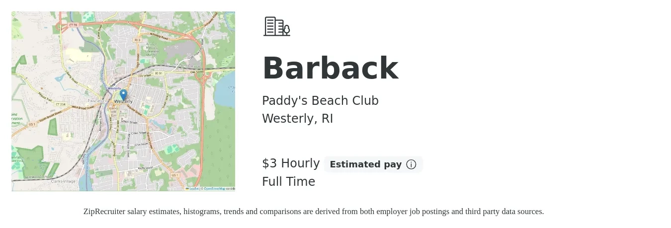 Paddy's Beach Club job posting for a Barback in Westerly, RI with a salary of $4 Hourly with a map of Westerly location.