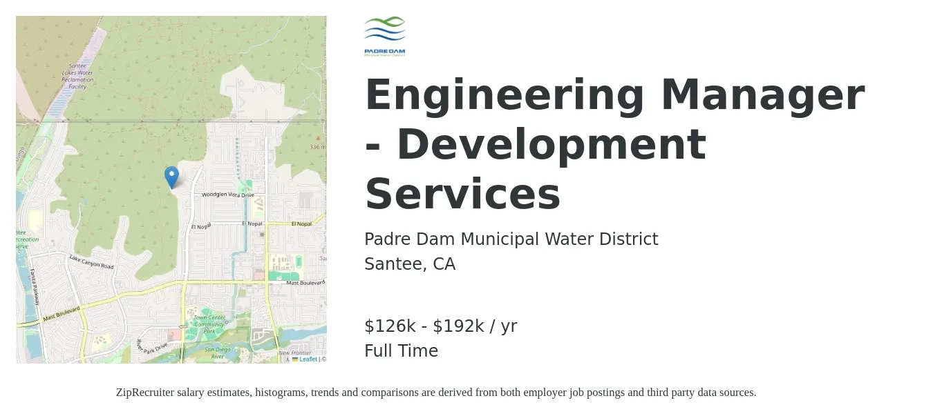 Padre Dam Municipal Water District job posting for a Engineering Manager - Development Services in Santee, CA with a salary of $118,500 to $175,900 Yearly with a map of Santee location.