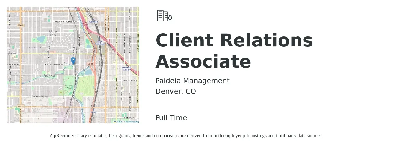 Paideia Management job posting for a Client Relations Associate in Denver, CO with a salary of $41,200 to $51,500 Yearly with a map of Denver location.