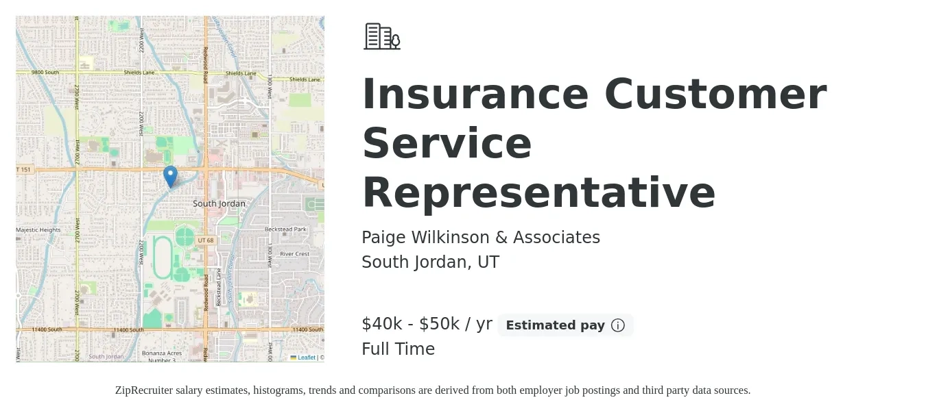 Paige Wilkinson & Associates job posting for a Insurance Customer Service Representative in South Jordan, UT with a salary of $40,000 to $50,000 Yearly with a map of South Jordan location.
