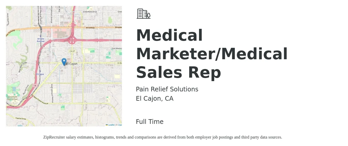 Pain Relief Solutions job posting for a Medical Marketer/Medical Sales Rep in El Cajon, CA with a salary of $20 Hourly with a map of El Cajon location.