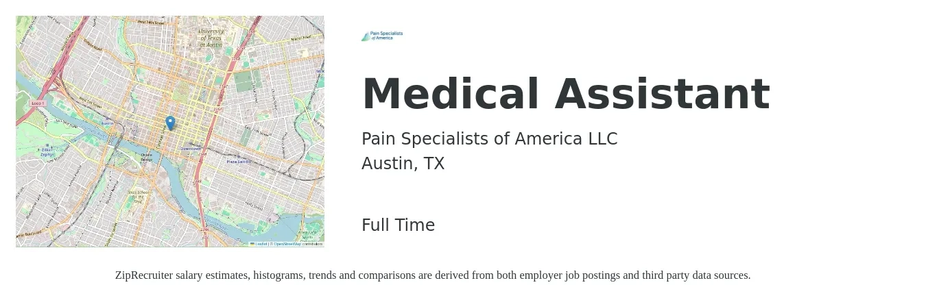 Pain Specialists of America LLC job posting for a Medical Assistant in Austin, TX with a salary of $18 to $22 Hourly with a map of Austin location.