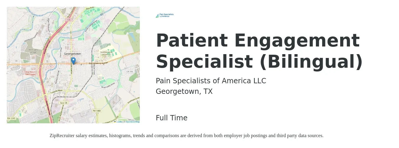 Pain Specialists of America LLC job posting for a Patient Engagement Specialist (Bilingual) in Georgetown, TX with a salary of $16 to $26 Hourly with a map of Georgetown location.