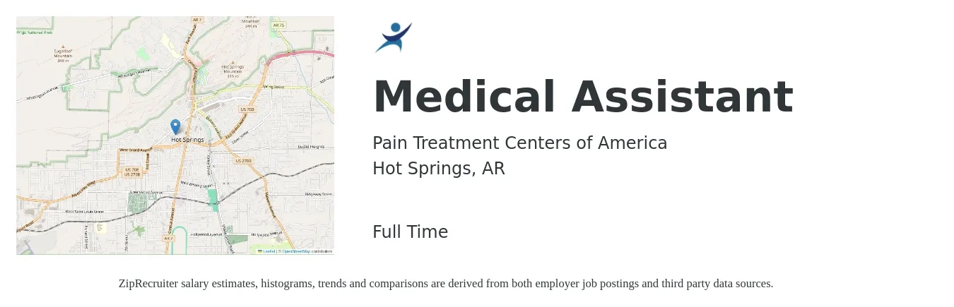 Pain Treatment Centers of America job posting for a Medical Assistant in Hot Springs, AR with a salary of $14 to $18 Hourly with a map of Hot Springs location.