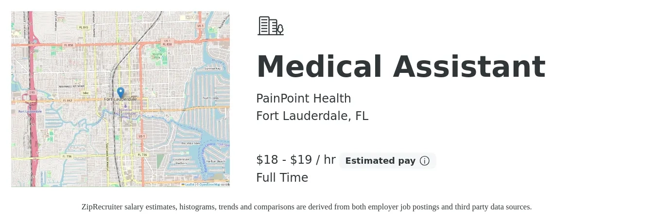 PainPoint Health job posting for a Medical Assistant in Fort Lauderdale, FL with a salary of $19 to $20 Hourly with a map of Fort Lauderdale location.