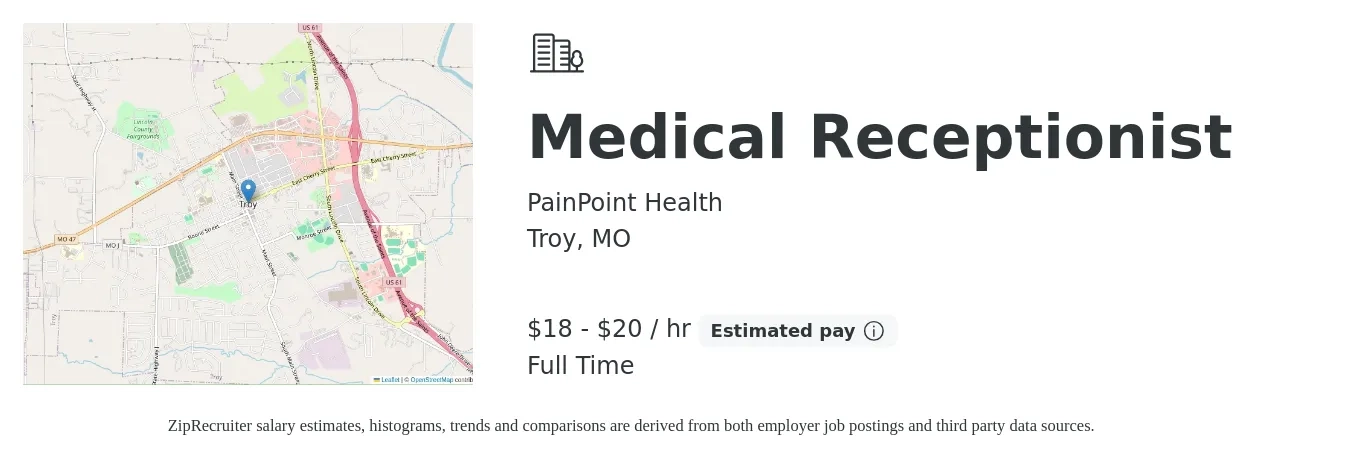 PainPoint Health job posting for a Medical Receptionist in Troy, MO with a salary of $19 to $21 Hourly with a map of Troy location.