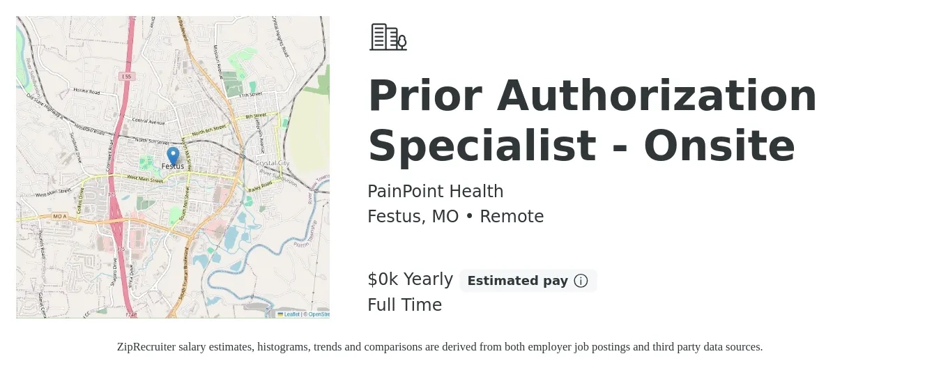 PainPoint Health job posting for a Prior Authorization Specialist - Onsite in Festus, MO with a salary of $17 to $20 Yearly with a map of Festus location.