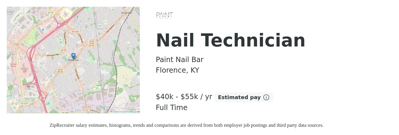 Paint Nail Bar job posting for a Nail Technician in Florence, KY with a salary of $40,000 to $55,000 Yearly with a map of Florence location.