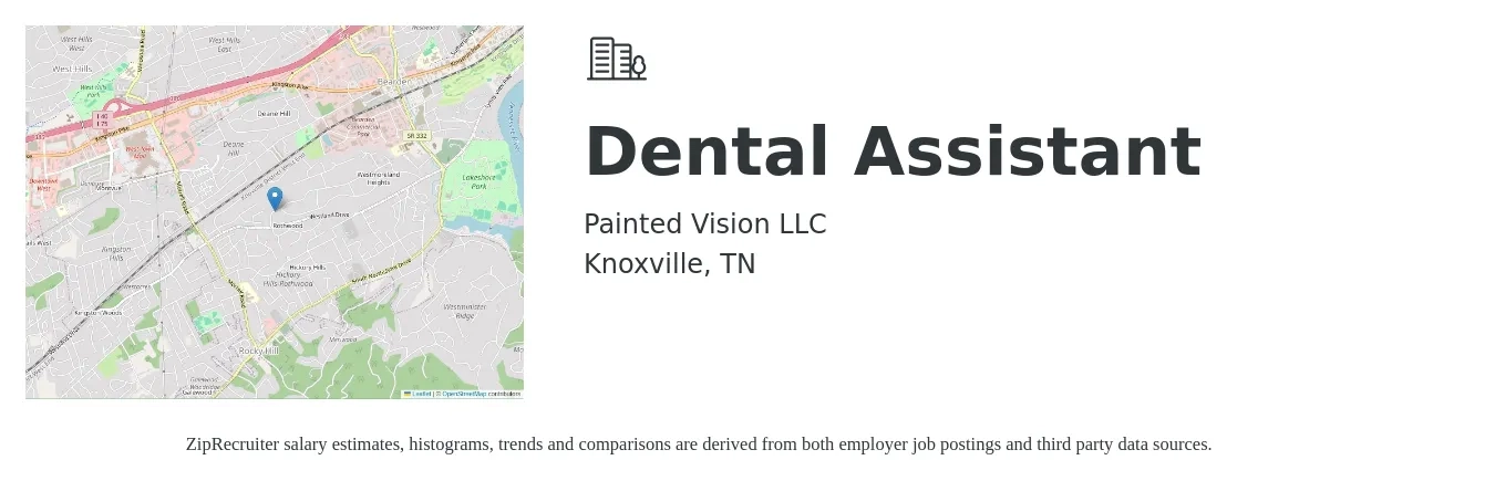 Painted Vision LLC job posting for a Dental Assistant in Knoxville, TN with a salary of $24 to $28 Hourly with a map of Knoxville location.