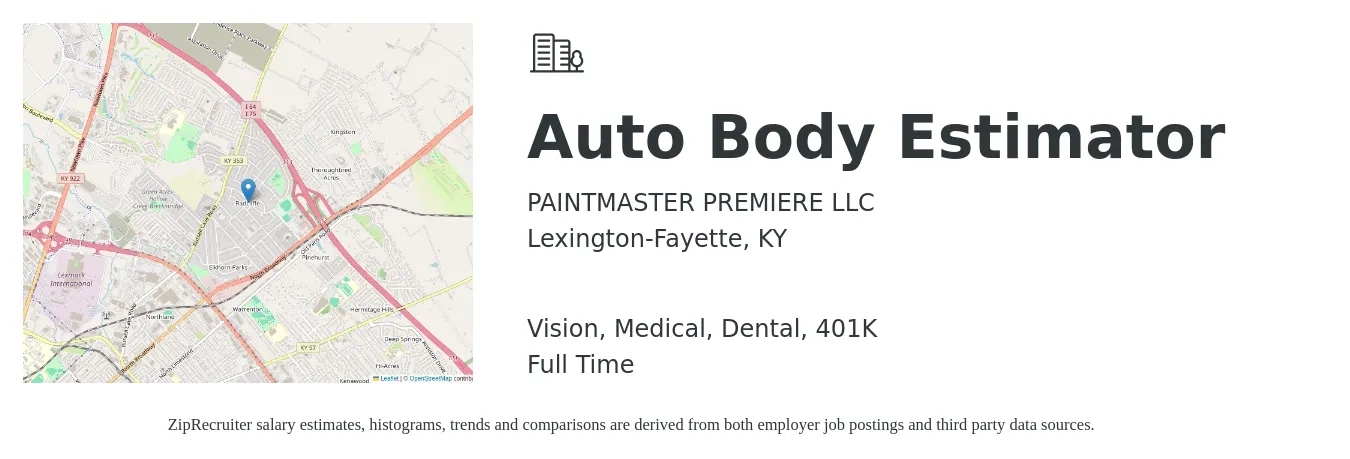 PAINTMASTER PREMIERE LLC job posting for a Auto Body Estimator in Lexington-Fayette, KY with a salary of $44,200 to $68,000 Yearly and benefits including 401k, dental, medical, and vision with a map of Lexington-Fayette location.