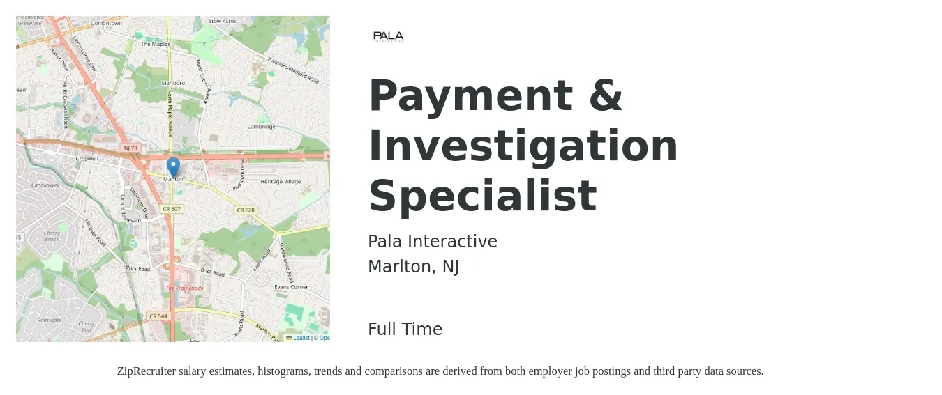 Pala Interactive job posting for a Payment & Investigation Specialist in Marlton, NJ with a salary of $25 Hourly with a map of Marlton location.