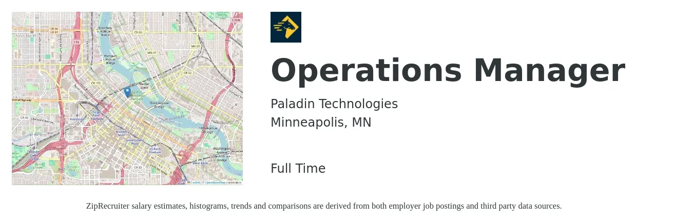 Paladin Technologies job posting for a Operations Manager in Minneapolis, MN with a salary of $105,000 to $120,000 Yearly with a map of Minneapolis location.