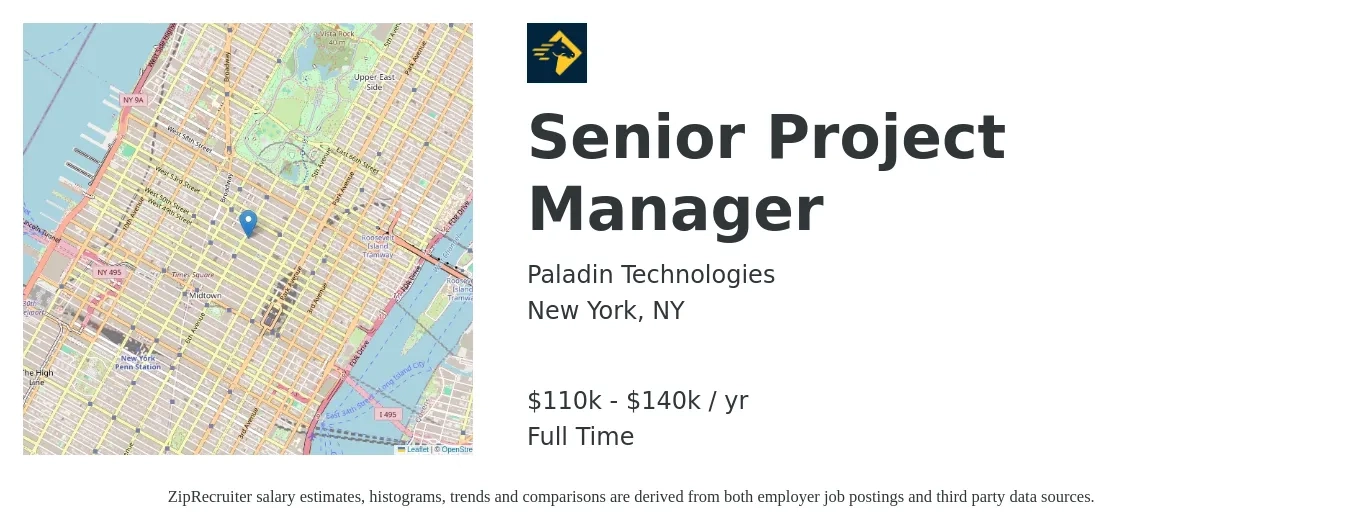 Paladin Technologies job posting for a Senior Project Manager in New York, NY with a salary of $110,000 to $140,000 Yearly with a map of New York location.