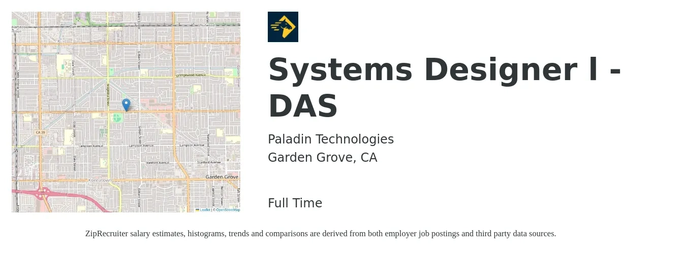 Paladin Technologies job posting for a Systems Designer l - DAS in Garden Grove, CA with a salary of $48 to $55 Hourly with a map of Garden Grove location.