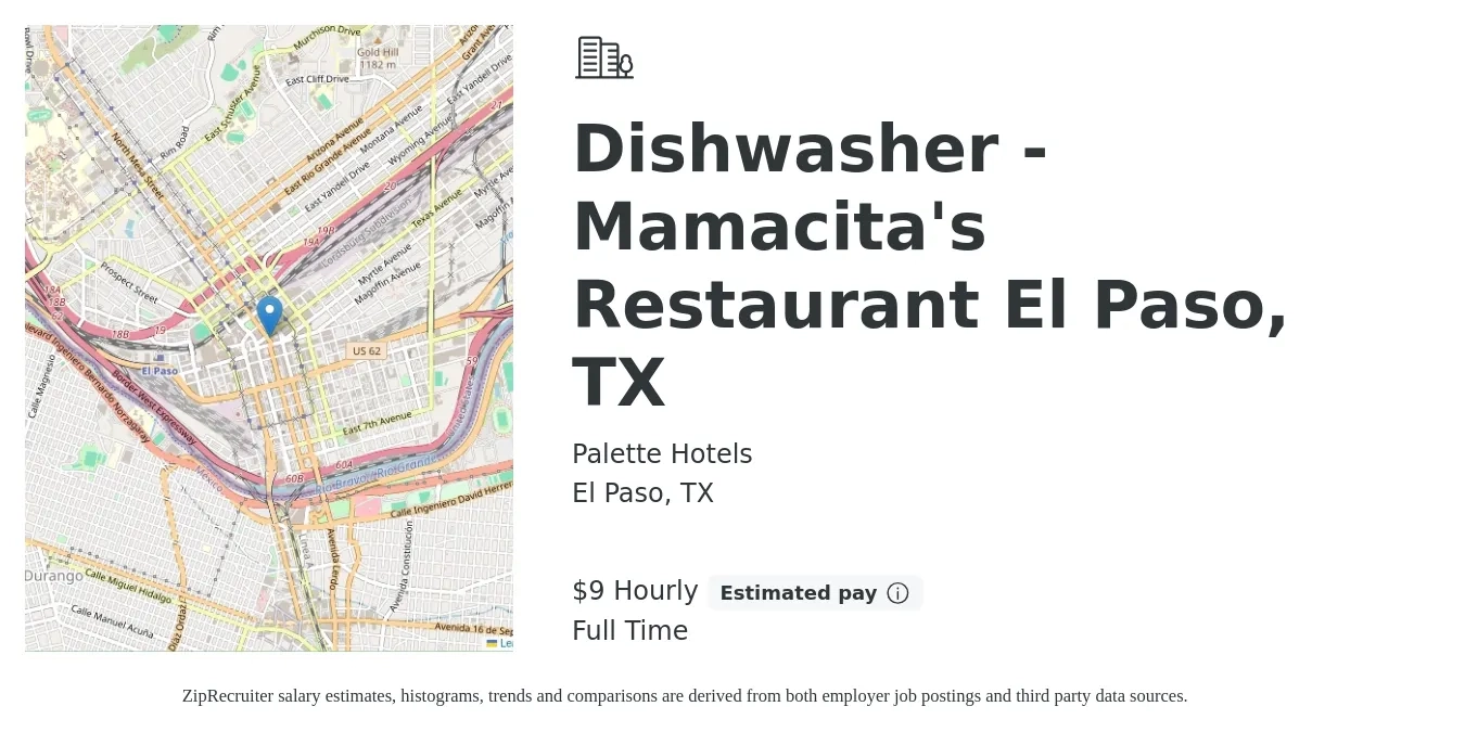 Palette Hotels job posting for a Dishwasher - Mamacita's Restaurant El Paso, TX in El Paso, TX with a salary of $10 Hourly with a map of El Paso location.
