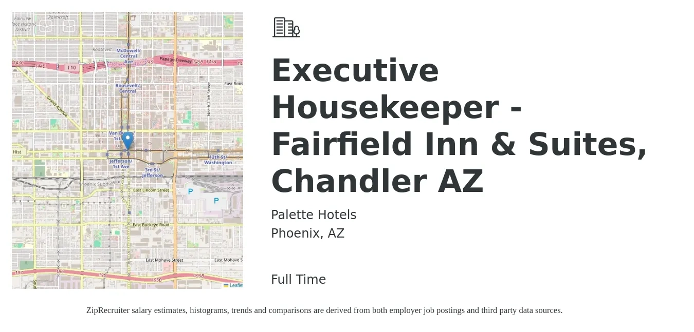 Palette Hotels job posting for a Executive Housekeeper - Fairfield Inn & Suites, Chandler AZ in Phoenix, AZ with a salary of $17 to $27 Hourly with a map of Phoenix location.