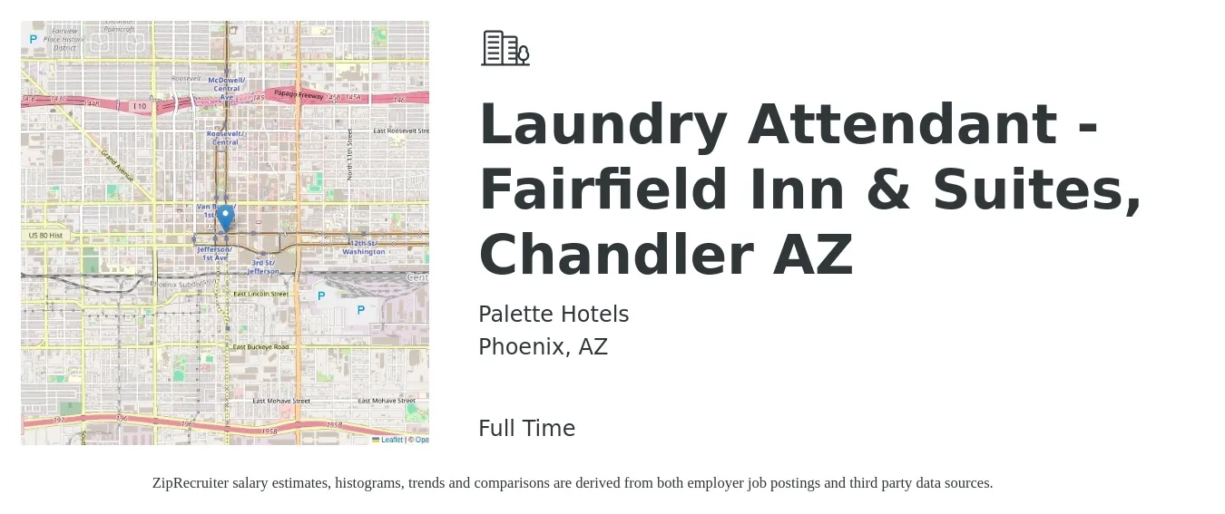 Palette Hotels job posting for a Laundry Attendant - Fairfield Inn & Suites, Chandler AZ in Phoenix, AZ with a salary of $13 to $16 Hourly with a map of Phoenix location.