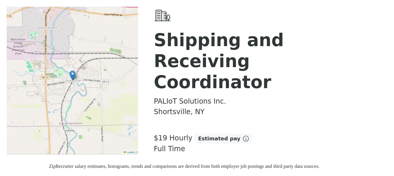 PALIoT Solutions Inc. job posting for a Shipping and Receiving Coordinator in Shortsville, NY with a salary of $20 Hourly with a map of Shortsville location.