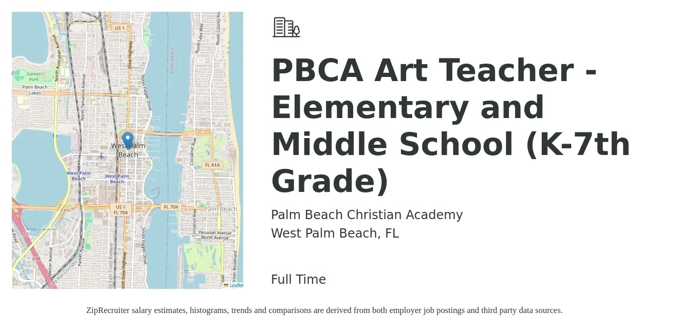 Palm Beach Christian Academy job posting for a PBCA Art Teacher - Elementary and Middle School (K-7th Grade) in West Palm Beach, FL with a salary of $43,000 to $58,000 Yearly with a map of West Palm Beach location.